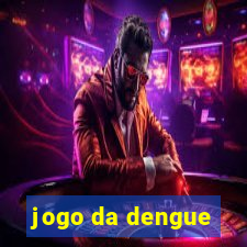 jogo da dengue
